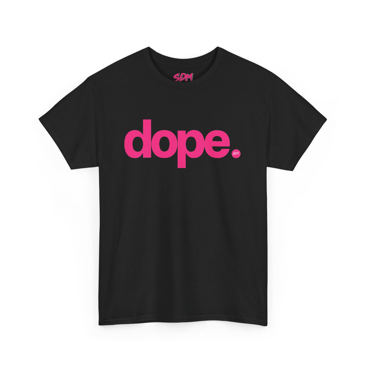 dope. Tee