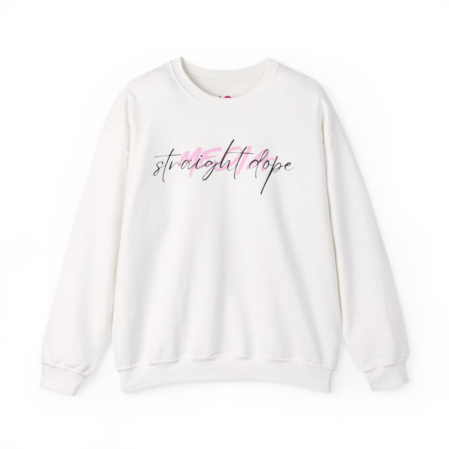 Straight Dope Media Black Script on Pink Sweatshirt