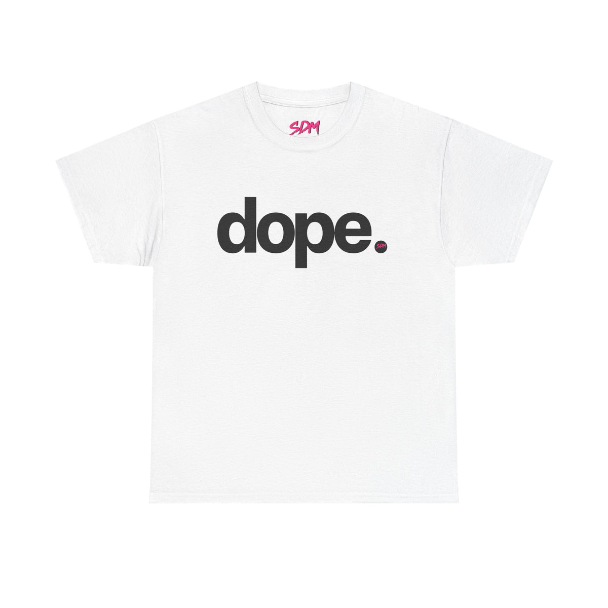 dope. Tee